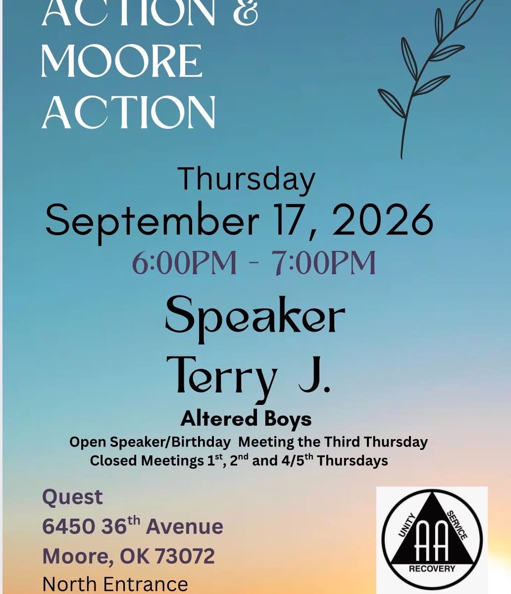 Poster for 'ACTION & MOORE ACTION' event: Thu Sep 17, 2026, 6:00–7:00 PM; Speaker Terry J.; venue Quest, 6450 36th Avenue, Moore, OK 73072 (North Entrance); contact text number (405) 301-0707.