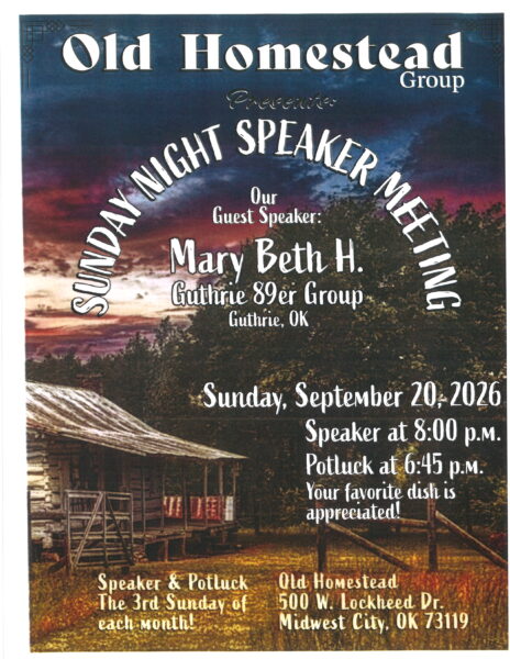 Event flyer for Old Homestead Group announcing a Sunday night speaker, featuring guest speaker Mary Beth H. from Guthrie, OK with date and time details and a potluck notice.